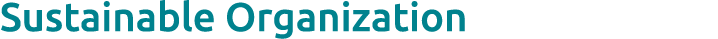 Sustainable Organization