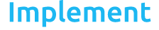 Implement