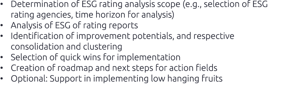• Determination of ESG rating analysis scope (e.g., selection of ESG rating agencies, time horizon for analysis) • An...