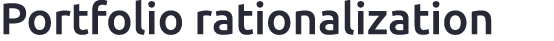 Portfolio rationalization