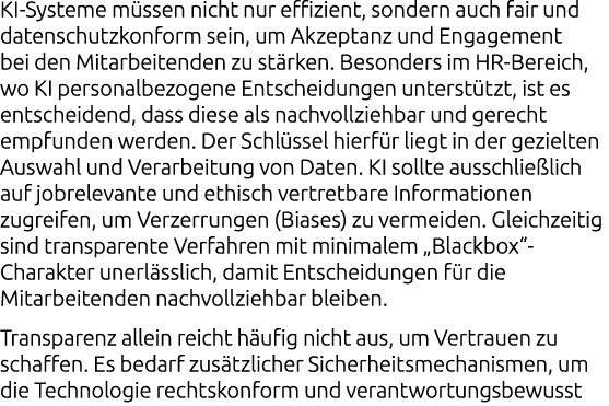 KI Systeme m ssen nicht nur effizient, sondern auch fair und datenschutzkonform sein, um Akzeptanz und Engagement bei...