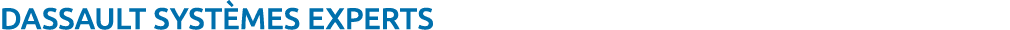 DASSAULT Syst mes EXPERTS 