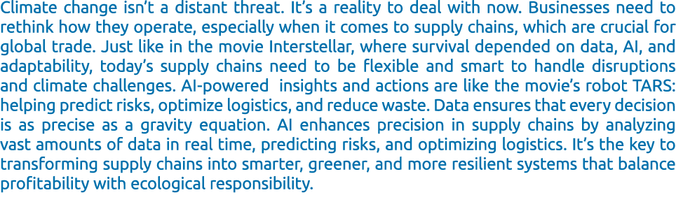 Climate change isn’t a distant threat. It’s a reality to deal with now. Businesses need to rethink how they operate, ...