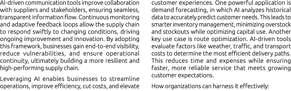 AI driven communication tools improve collaboration with suppliers and stakeholders, ensuring seamless, transparent i...