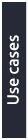 Use cases 