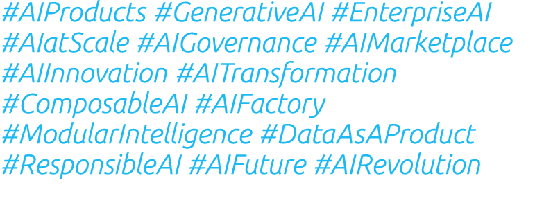 #AIProducts #GenerativeAI #EnterpriseAI #AIatScale #AIGovernance #AIMarketplace #AIInnovation #AITransformation #Comp...