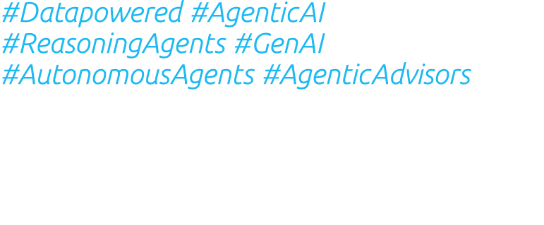#Datapowered #AgenticAI #ReasoningAgents #GenAI #AutonomousAgents #AgenticAdvisors