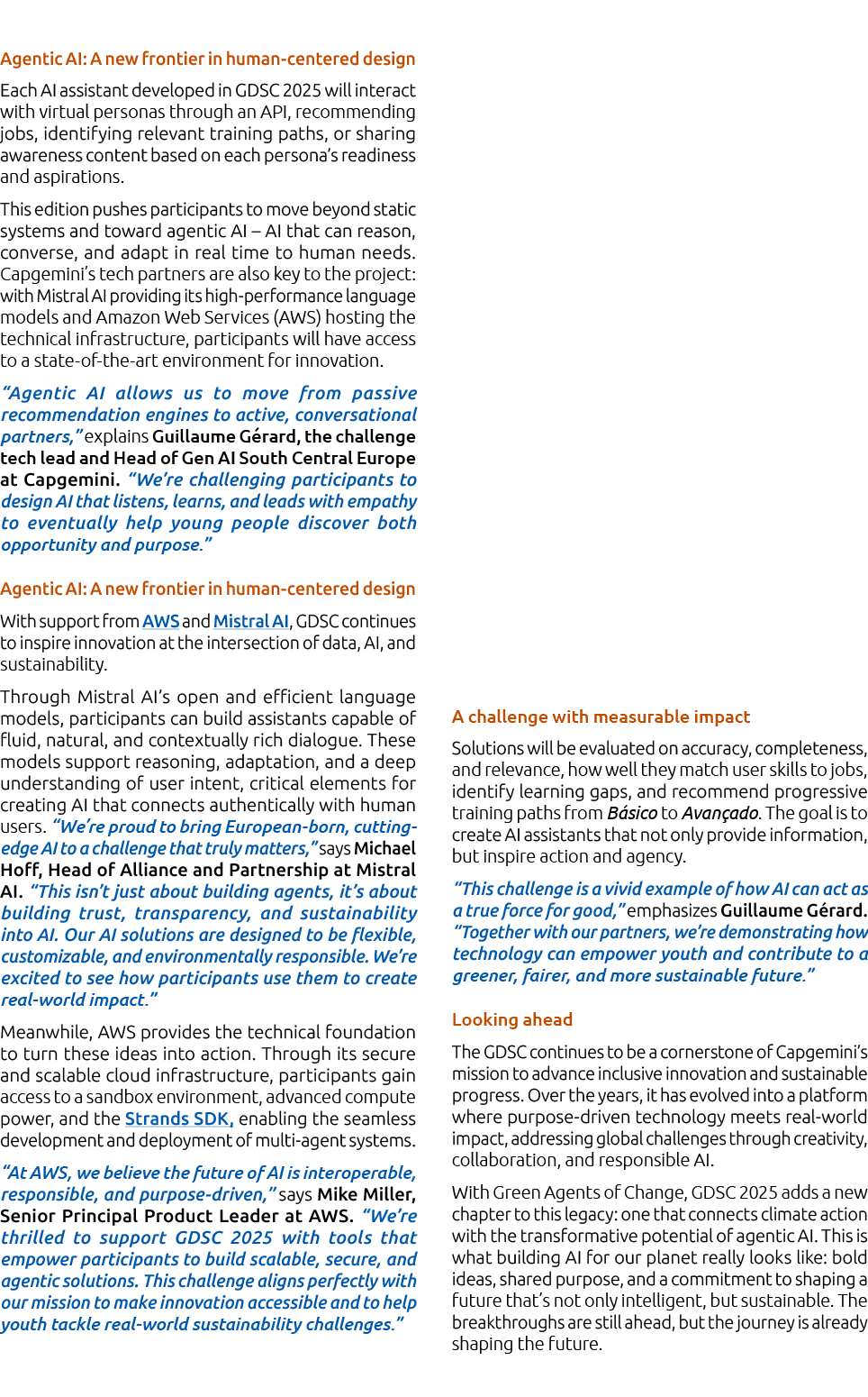 Agentic AI: A new frontier in human centered design Each AI assistant developed in GDSC 2025 will interact with virtu...