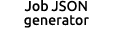 Job JSON generator 