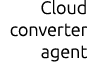 Cloud converter agent 