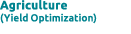 Agriculture (Yield Optimization)