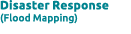 Disaster Response (Flood Mapping)