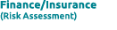 Finance/Insurance (Risk Assessment)