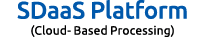 SDaaS Platform (Cloud Based Processing)