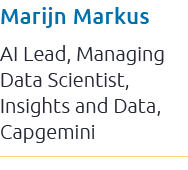Marijn Markus AI Lead, Managing Data Scientist, Insights and Data, Capgemini