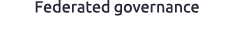 Federated governance 