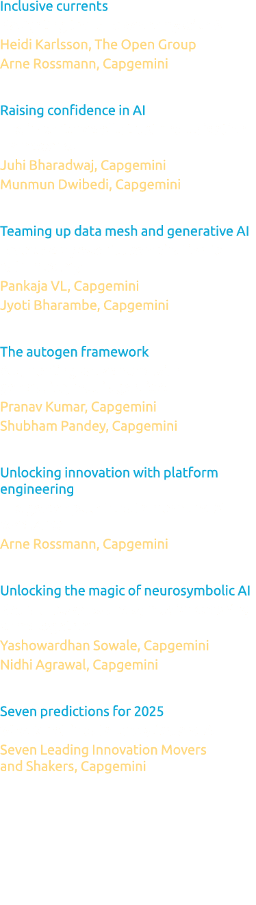 Inclusive currents Navigating the blue economy with AI Heidi Karlsson, The Open Group Arne Rossmann, Capgemini Raisin...