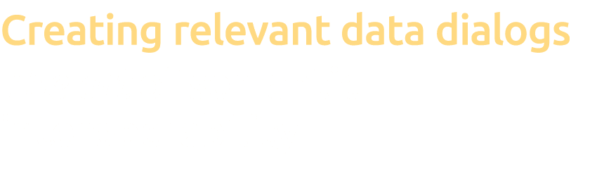 Creating relevant data dialogs The art of semantic interoperability
