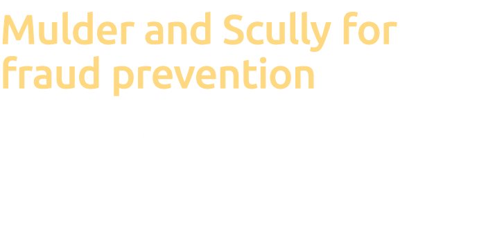 Mulder and Scully for fraud prevention Teaming up AI capabilities