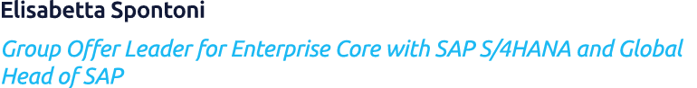 Elisabetta Spontoni Group Offer Leader for Enterprise Core with SAP S/4HANA and Global Head of SAP