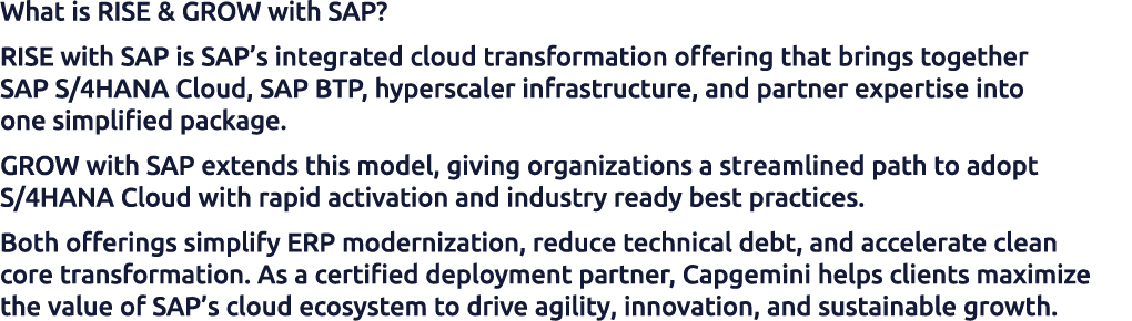 What is RISE & GROW with SAP? RISE with SAP is SAP’s integrated cloud transformation offering that brings together SA...