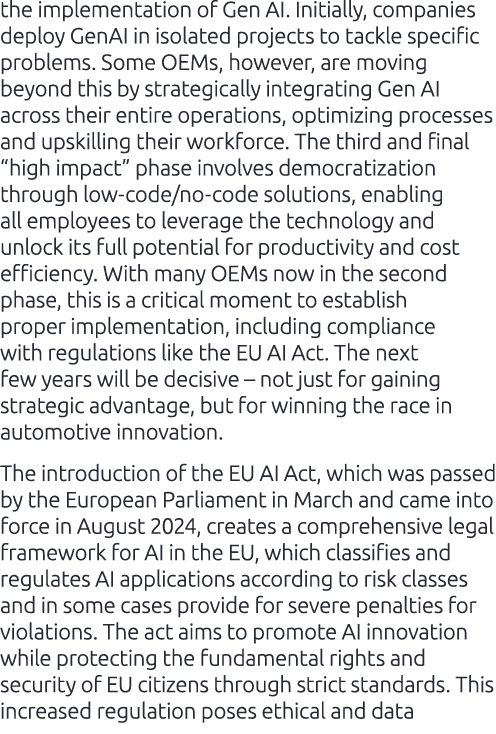 the implementation of Gen AI. Initially, companies deploy GenAI in isolated projects to tackle specific problems. Som...