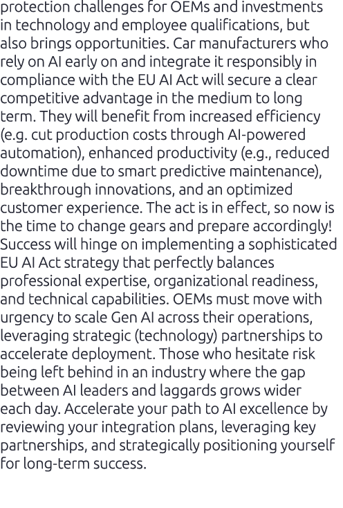 protection challenges for OEMs and investments in technology and employee qualifications, but also brings opportuniti...