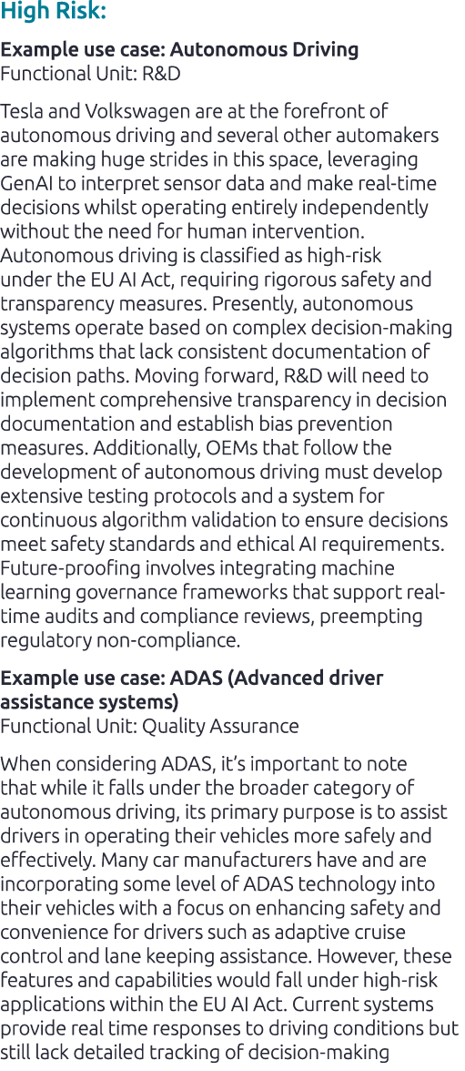 High Risk: Example use case: Autonomous Driving Functional Unit: R&D Tesla and Volkswagen are at the forefront of aut...