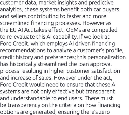 customer data, market insights and predictive analytics, these systems benefit both car buyers and sellers contributi...