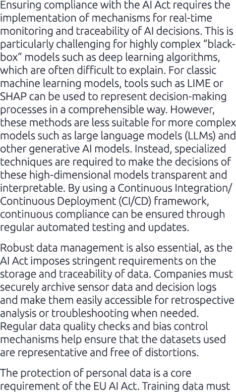 Ensuring compliance with the AI Act requires the implementation of mechanisms for real time monitoring and traceabili...