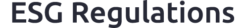 ESG Regulations