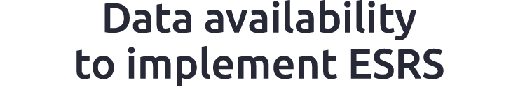 Data availability to implement ESRS