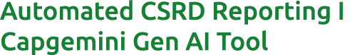 Automated CSRD Reporting I Capgemini Gen AI Tool