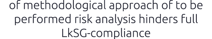 of methodological approach of to be performed risk analysis hinders full LkSG compliance