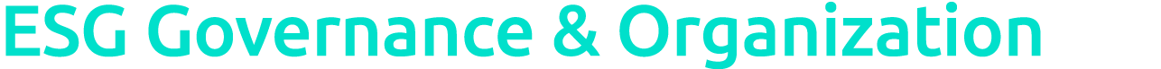 ESG Governance & Organization