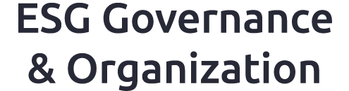 ESG Governance & Organization