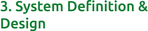 3. System Definition & Design